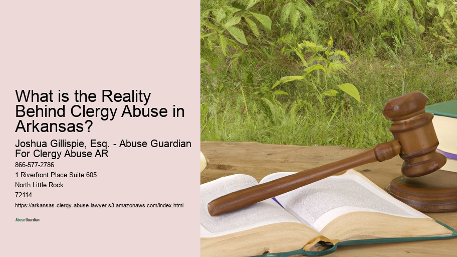 What is the Reality Behind Clergy Abuse in Arkansas? 