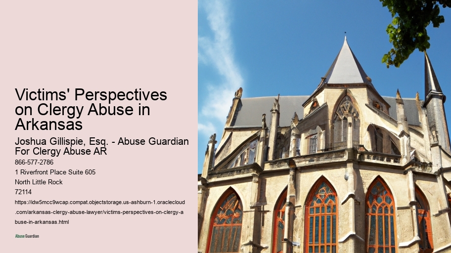 Victims' Perspectives on Clergy Abuse in Arkansas 