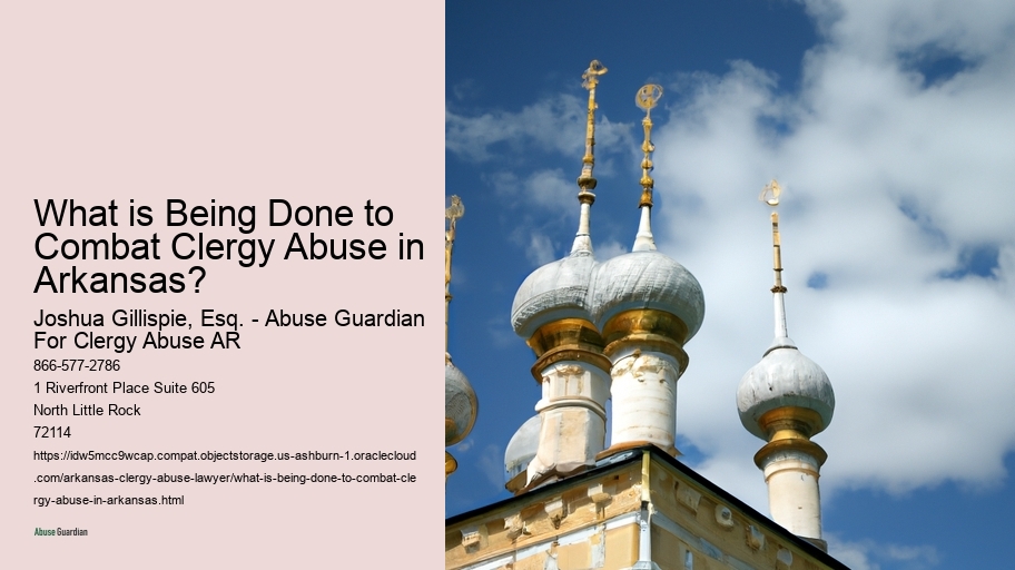 What is Being Done to Combat Clergy Abuse in Arkansas? 